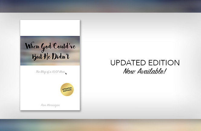 Updated Edition- When God Could’ve But He Didn’t